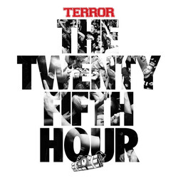 Terror (3) The Twenty Fifth Hour Vinyl LP