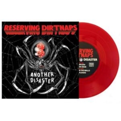 Reserving Dirtnaps 7-Another Disaster -Ep- Vinyl
