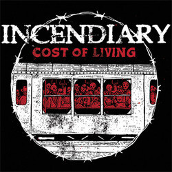 Incendiary (3) Cost Of Living Vinyl