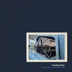 Courtesy Drop Songs To Drive  Cry To .. Vinyl