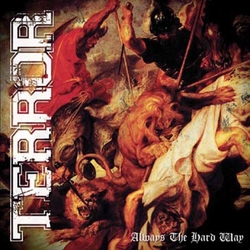 Terror Always The Hard Way Vinyl