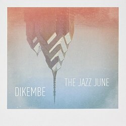 Dikembe The Jazz June-Split - 7 Vinyl