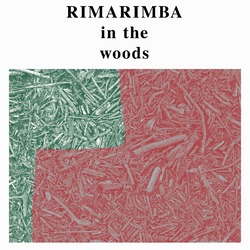 Rimarimba In The Woods Vinyl LP