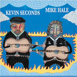 Kevin Seconds / Mike Hale Kevin Seconds / Mike Hale Vinyl