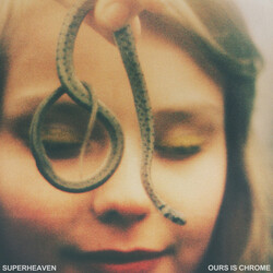 Superheaven Ours Is Chrome