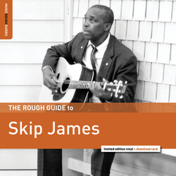 Skip James The Rough Guide To Skip James Vinyl LP