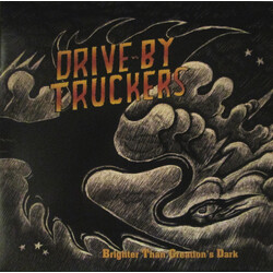 Drive-By Truckers Brighter Than Creation's Dark