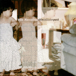 Wild Moccasins Skin Collision Past Vinyl LP