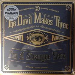The Devil Makes Three I'm A Stranger Here