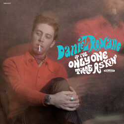 Daniel Romano If Ive Only Ont Time.. Vinyl