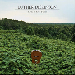 Luther Dickinson Rock 'N Roll Blues Vinyl LP