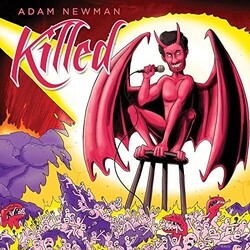 Adam Newman Killed Vinyl