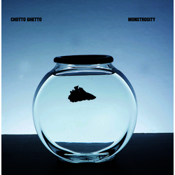 Chotto Ghetto Monstrosity Vinyl