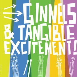 Ginnels / Tangible Excitement! Split
