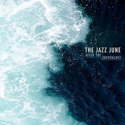 The Jazz June After The Earthquake