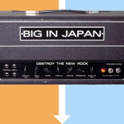 Big In Japan (2) Destroy The New Rock