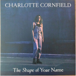 Charlotte Cornfield The Shape Of Your Name
