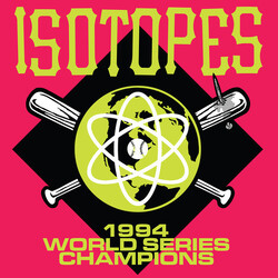 Isotopes 1994 World Series Champions