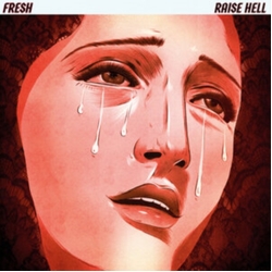 Fresh Raise Hell Vinyl