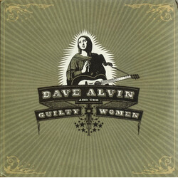 Dave Alvin And The Guilty Women Dave Alvin And The Guilty Women