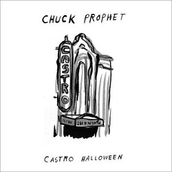 Chuck Prophet 7-Castro Halloween -Ltd- Vinyl