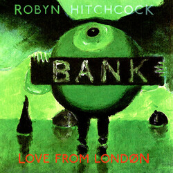 Robyn Hitchcock Love From London
