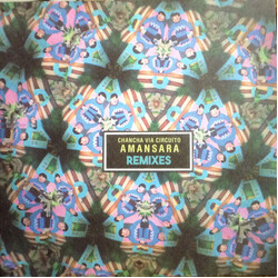 Chancha Vía Circuito Amansara Remixes Vinyl