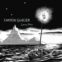 Laura Veirs Carbon Glacier -Download- Vinyl