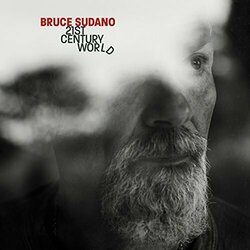Bruce Sudano 21St Century World Vinyl