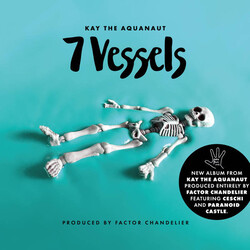 Kay The Aquanaut 7 Vessels Vinyl LP