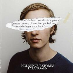 Dylan Owen Holes in Our Stories Vinyl LP
