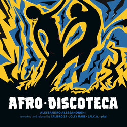 Alessandro Alessandroni Afro Discoteca (Reworked And Reloved) Vinyl