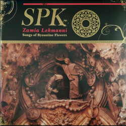 SPK Zamia Lehmanni (Songs Of Byzantine Flowers) Vinyl LP