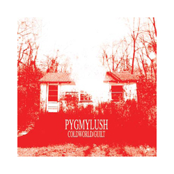 Pygmy Lush 7-Cold World/Guilt Vinyl