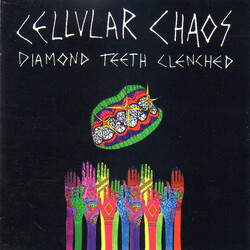 Cellular Chaos Diamond Teeth Clenched Vinyl LP