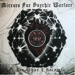 Mirrors For Psychic Warfare I See What I Became Vinyl LP