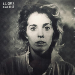 U.S. Girls Half Free Vinyl LP