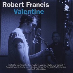 Robert Francis (3) Valentine Vinyl