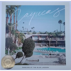 Cayucas Dancing At The Blue Lagoon Vinyl LP