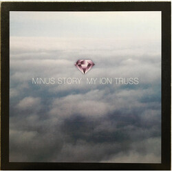 Minus Story My Ion Truss Vinyl LP