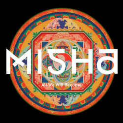Misha All We Will Become Vinyl