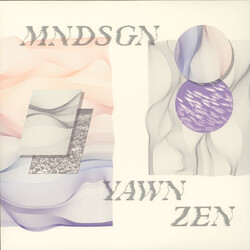 Mndsgn Yawn Zen