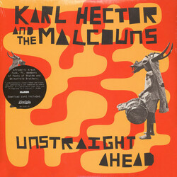 Karl Hector / The Malcouns Unstraight Ahead