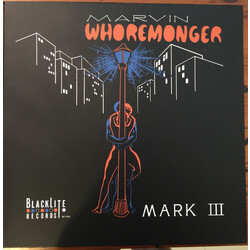 Mark Iii Marvin Whoremonger -Ltd- Vinyl