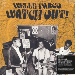 Wells Fargo (8) Watch Out! Vinyl LP