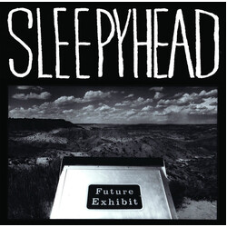 Sleepyhead Future Exhibit Goes Here Vinyl 2 LP