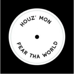 Houz Mon Fear Tha World Vinyl