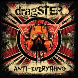 Dragster Anti Everything Vinyl