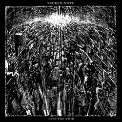 Broken Note Exit The Void Vinyl