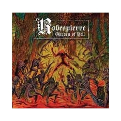 Robespierre Gardens Of Hell (Black) Vinyl